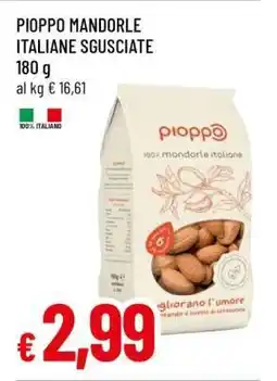 Famila PIOPPO MANDORLE ITALIANE SGUSCIATE offerta