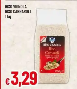 Famila RISO VIGNOLA RISO CARNAROLI offerta
