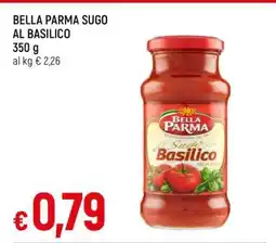 Famila BELLA PARMA SUGO AL BASILICO offerta