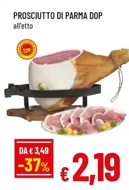 Famila Prosciutto di Parma DOP offerta