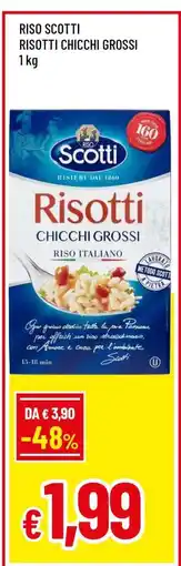 Famila RISO SCOTTI RISOTTI CHICCHI GROSSI offerta