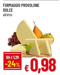 Famila FORMAGGIO PROVOLONE DOLCE offerta