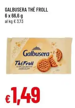 Famila GALBUSERA THÉ FROLL offerta