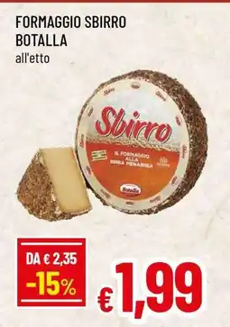 Famila FORMAGGIO SBIRRO BOTALLA offerta