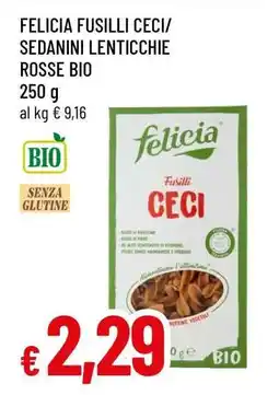 Famila FELICIA FUSILLI CECI/SEDANINI LENTICCHIE ROSSE BIO offerta