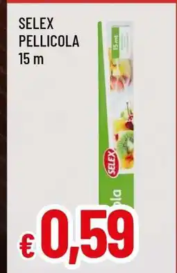 Famila SELEX pellicola offerta