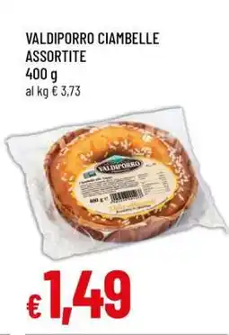 Famila VALDIPORRO CIAMBELLE ASSORTITE offerta
