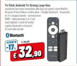 Famila Tv Stick Android Tv Strong Leap-Una offerta