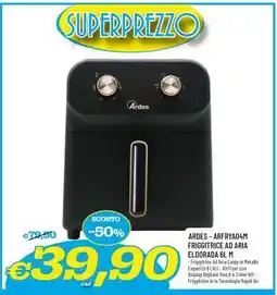 Famila ARDES - ARFRYA04M FRIGGITRICE AD ARIA ELDORADA 6L M offerta