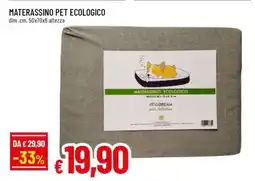 Famila MATERASSINO PET ECOLOGICO offerta