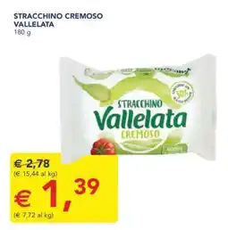 Esselunga Stracchino Cremoso Vallelata offerta