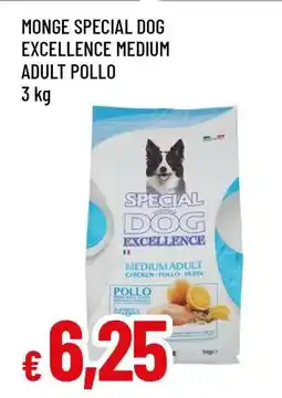 Famila MONGE SPECIAL DOG EXCELLENCE MEDIUM ADULT POLLO offerta