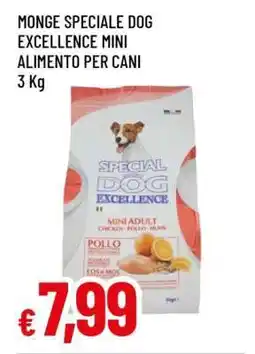 Famila MONGE SPECIALE DOG EXCELLENCE MINI ALIMENTO PER CANI offerta