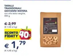 Esselunga Taralli Tradizionali Giovanni Matera offerta
