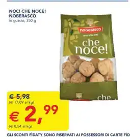 Esselunga Noci Che Noce! Noberasco offerta