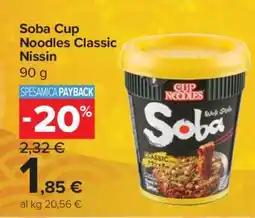 Carrefour Soba Cup Noodles Classic Nissin offerta
