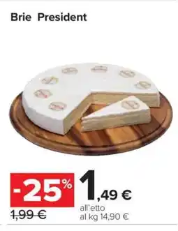 Carrefour Brie President offerta