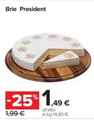 Carrefour Brie President offerta