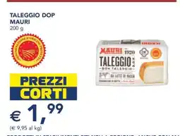 Esselunga TALEGGIO DOP MAURI offerta
