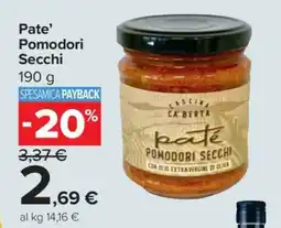 Carrefour Patè Pomodori Secchi offerta