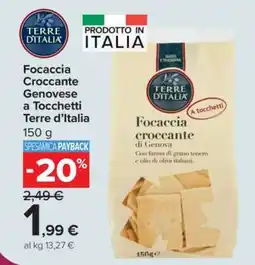 Carrefour Focaccia Croccante Genovese a Tocchetti Terre d’Italia offerta