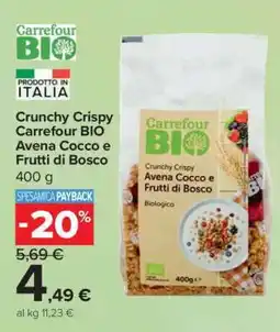 Carrefour Crunchy Crispy Carrefour BIO Avena Cocco e Frutti di Bosco offerta