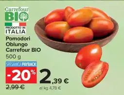 Carrefour Pomodori Oblungo Carrefour BIO offerta