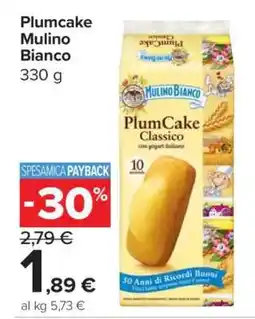 Carrefour Plumcake Mulino Bianco offerta