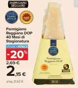 Carrefour Parmigiano Reggiano DOP 40 Mesi di Stagionatura offerta