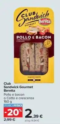 Carrefour Club Sandwick Gourmet Beretta offerta