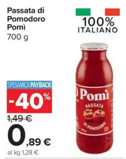 Carrefour Passata di Pomodoro Pomì offerta