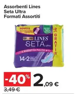 Carrefour Assorbenti Lines Seta Ultra Formati Assortiti offerta