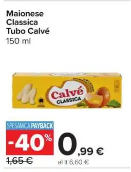 Carrefour Maionese Classica Tubo Calvé offerta