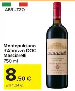 Carrefour Montepulciano d’Abruzzo DOC Masciarelli offerta