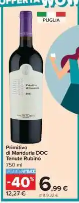 Carrefour Primitivo di Manduria DOC Tenute Rubino offerta
