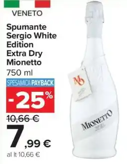 Carrefour Spumante Sergio White Edition Extra Dry Mionetto offerta