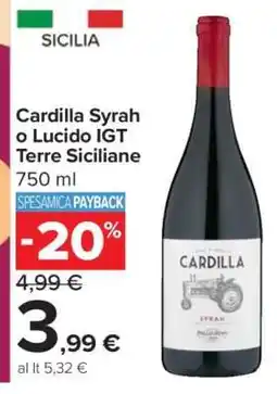 Carrefour Cardilla Syrah o Lucido IGT Terre Siciliane offerta