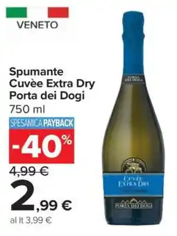 Carrefour Spumante Cuvèe Extra Dry Porta dei Dogi offerta