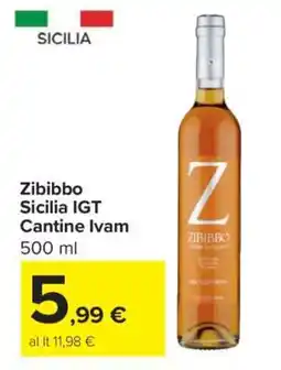Carrefour Zibibbo Sicilia IGT Cantine Ivam offerta