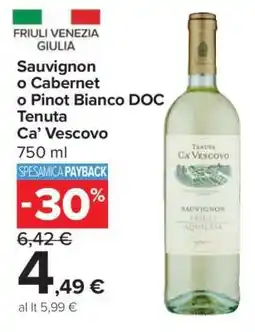 Carrefour TENUTA CA' VESCOVO offerta