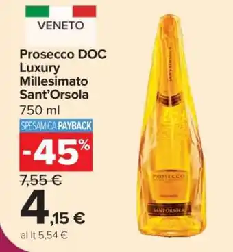Carrefour Prosecco DOC Luxury Millesimato Sant'Orsola offerta