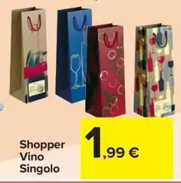 Carrefour Shopper Vino Singolo offerta