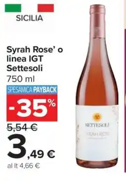 Carrefour Syrah Rose’ o linea IGT Settesoli offerta