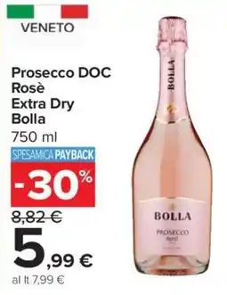 Carrefour Prosecco DOC Rosè Extra Dry Bolla offerta