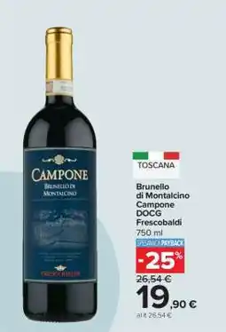 Carrefour Brunello di Montalcino Campone DOCG Frescobaldi offerta