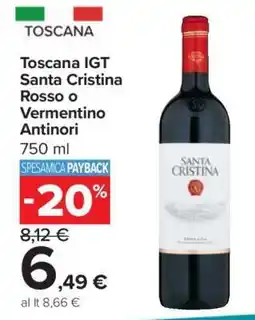 Carrefour Toscana IGT Santa Cristina Rosso o Vermentino Antinori offerta