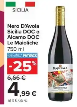 Carrefour Nero D'Avola Sicilia DOC o Alcamo DOC Le Maioliche offerta