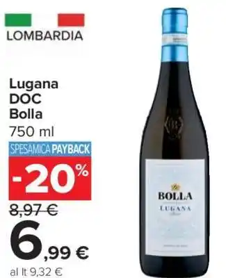 Carrefour Lugana DOC Bolla offerta