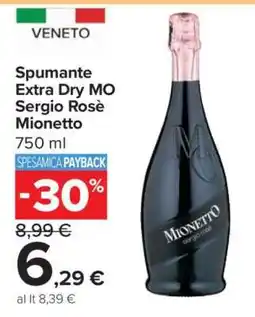 Carrefour Spumante Extra Dry MO Sergio Rosè Mionetto offerta