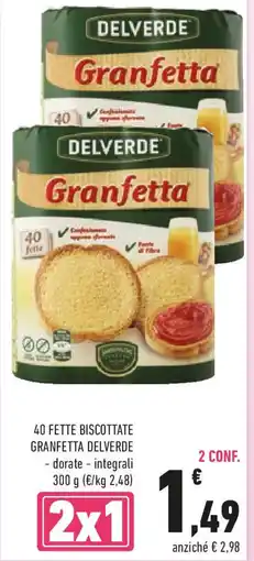 Conad 40 fette biscottate granfetta DELVERDE offerta
